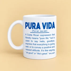 Taza Pura Vida Significado